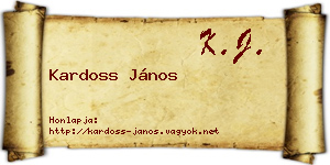 Kardoss János névjegykártya